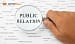 PR Nedir? Başarılı Bir PR Kampanyası Nasıl Hazırlanır? 5 Adımda Uygulamalı Rehber